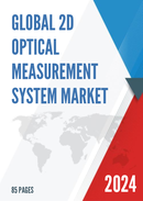 Global 2D Optical Measurement System Market Research Report 2022