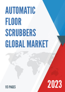 Global Automatic Floor Scrubbers Market Insights Forecast to 2028