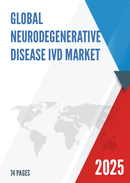 Global Neurodegenerative Disease IVD Market Research Report 2025