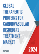 Global Therapeutic Proteins for Cardiovascular Disorders Treatment Market Research Report 2023