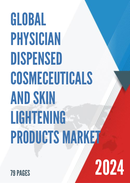 Global Physician Dispensed Cosmeceuticals and Skin Lightening Products Market Insights Forecast to 2028