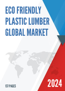 Global Eco Friendly Plastic Lumber Market Research Report 2023