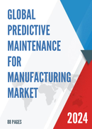 Global Predictive Maintenance for Manufacturing Market Insights and Forecast to 2028