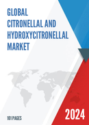 Global Citronellal and Hydroxycitronellal Market Insights Forecast to 2028