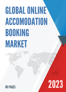 Global Online Accomodation Booking Market Insights Forecast to 2028
