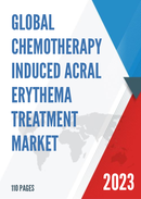 Global Chemotherapy Induced Acral Erythema Treatment Market Insights Forecast to 2029