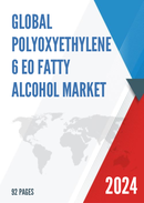 Global Polyoxyethylene 6 EO Fatty Alcohol Market Insights and Forecast to 2028