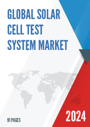 Global Solar Cell Test System Market Size Status and Forecast 2021 2027