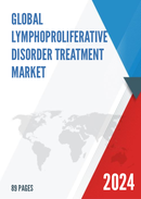 Global Lymphoproliferative Disorder Treatment Market Insights Forecast to 2028