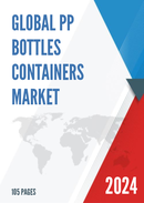 Global PP Bottles Containers Market Research Report 2022