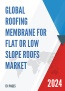 Global Roofing Membrane for Flat or Low Slope Roofs Market Insights Forecast to 2028