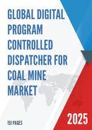 Global Digital Program controlled Dispatcher for Coal Mine Market Outlook In Depth Analysis Forecast to 2031