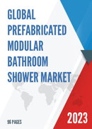 Global Prefabricated Modular Bathroom Shower Market Research Report 2023