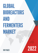 Global Bioreactors and Fermenters Market Insights and Forecast to 2028