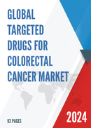 Global Targeted Drugs for Colorectal Cancer Market Research Report 2023