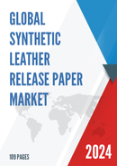 Global Synthetic Leather Release Paper Market Research Report 2023