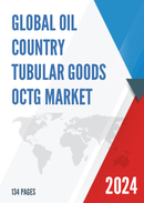 Global Oil Country Tubular Goods OCTG Market Outlook 2022