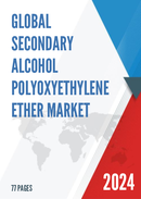 Global Secondary Alcohol Polyoxyethylene Ether Market Research Report 2024