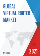 Global Virtual Router Market Size Status and Forecast 2021 2027