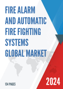 Global Fire Alarm and Automatic Fire Fighting Systems Market Size Status and Forecast 2022
