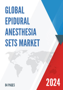 Global Epidural Anesthesia Sets Market Research Report 2023