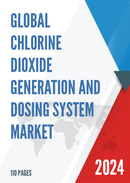 Global Chlorine Dioxide Generation and Dosing System Market Research Report 2023