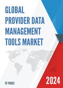 Global Provider Data Management Tools Market Research Report 2023