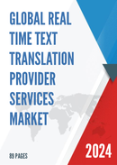 Global Real Time Text Translation Provider Services Market Insights and Forecast to 2028