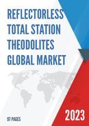 Global Reflectorless Total Station Theodolites Market Research Report 2023