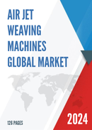 Global Air Jet Weaving Machines Market Outlook 2022