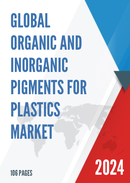 Global Organic and Inorganic Pigments for Plastics Market Research Report 2024