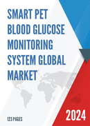 Global Smart Pet Blood Glucose Monitoring System Market Research Report 2024