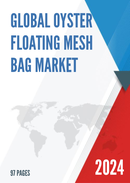 Global Oyster Floating Mesh Bag Market Research Report 2024