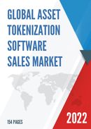 Global Asset Tokenization Software Sales Market Report 2022