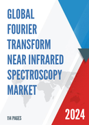 Global Fourier Transform Near infrared Spectroscopy Market Research Report 2023