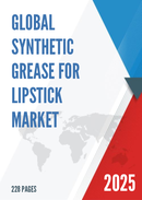 Global Synthetic Grease for Lipstick Market Outlook In Depth Analysis Forecast to 2031