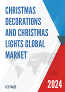 Global Christmas Decorations and Christmas Lights Market Insights and Forecast to 2028