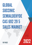 Global Succinic Semialdehyde CAS 692 29 5 Sales Market Report 2021