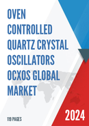 Global Oven Controlled Quartz Crystal Oscillators OCXOs Market Insights and Forecast to 2028