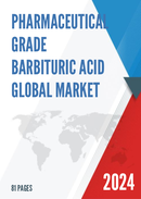 Global Pharmaceutical Grade Barbituric Acid Market Research Report 2022