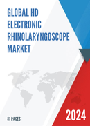 Global HD Electronic Rhinolaryngoscope Market Research Report 2023