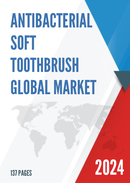 Global Antibacterial Soft Toothbrush Market Research Report 2023