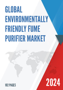 Global Environmentally Friendly Fume Purifier Market Research Report 2022