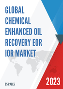Global Chemical Enhanced Oil Recovery EOR IOR Market Insights and Forecast to 2028