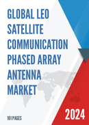 Global LEO Satellite Communication Phased Array Antenna Market Research Report 2023