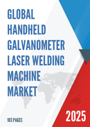 Global Handheld Galvanometer Laser Welding Machine Market Research Report 2025