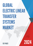 Global Electric Linear Transfer Systems Market Size Status and Forecast 2022