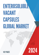 Global and United States Enterosoluble Vacant Capsules Market Insights Forecast to 2027