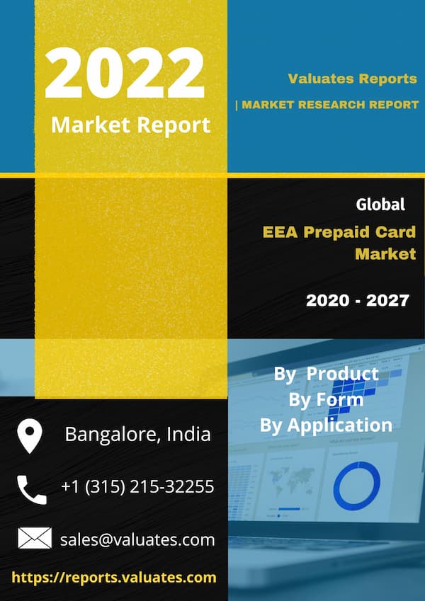 EEA Prepaid Card Market by Functional Attribute Open loop Card and Closed loop Card Card Type General Purpose Card Gift Card Government Benefit Disbursement Card Payroll Card and Others End User Retail Corporate and Government Public Sector and Application Food Groceries Pharmacy Drug Stores Restaurants Bars Consumer Electronics Media Entertainment and Others Opportunity Analysis and Industry Forecast 2020 2027