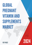 Global Pregnant Vitamin And Supplements Market Insights and Forecast to 2028